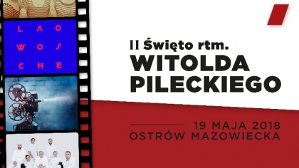 Ostrów Mazowiecka - Jutro w naszym mieście odbędą się obchody Święta rotmistrza 