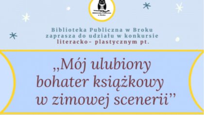 Ostrów Mazowiecka - Biblioteka Publiczna w Broku zaprasza do wzięcia udziału w k