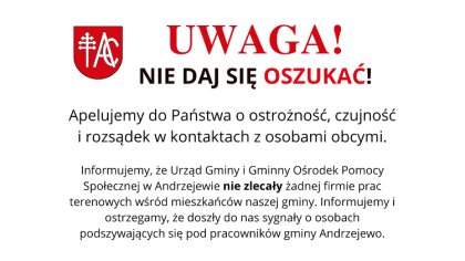 Ostrów Mazowiecka - Urząd Gminy w Andrzejewie apeluje o ostrożność w związku z p