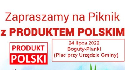 Ostrów Mazowiecka - Po pikniku z produktem polskim z pewnością nikt nie wyjdzie 