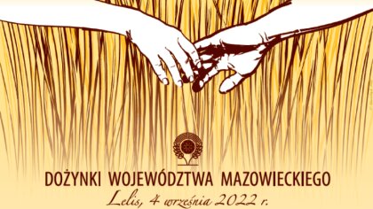 Ostrów Mazowiecka - Już w pierwszy weekend września Dożynki Województwa Mazowiec