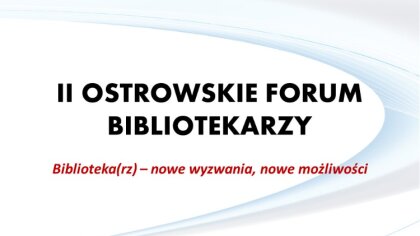 Ostrów Mazowiecka - Miejska Biblioteka Publiczna w Ostrowi Mazowieckiej organizu