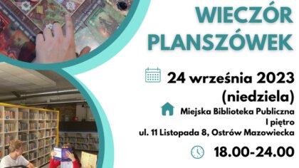 Ostrów Mazowiecka - Miejska Biblioteka Publiczna w Ostrowi Mazowieckiej zaprasza