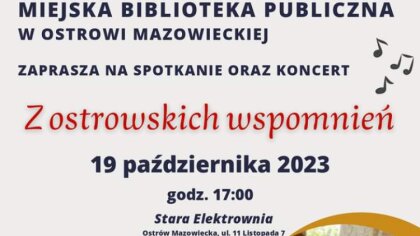 Ostrów Mazowiecka - Miejska Biblioteka Publiczna w Ostrowi Mazowieckiej zaprasza