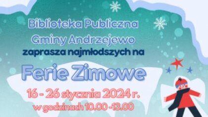 Ostrów Mazowiecka - Zbliżają się ferie zimowe w województwie mazowieckim. To dos