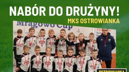 Ostrów Mazowiecka - Akcja naborowa do zaawansowanych grup treningowych w Ostrowi