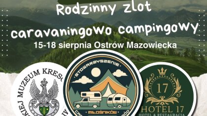 Ostrów Mazowiecka - Niezwykłe wydarzenie rozpocznie się w Ostrowi Mazowieckiej j