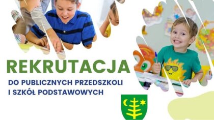 Ostrów Mazowiecka - Rekrutacja do publicznych przedszkoli i szkół podstawowych w