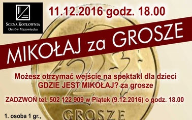 Ostrów Mazowiecka - Teatr Scena Kotłownia zaprasza w niedzielę 11 grudnia na spe